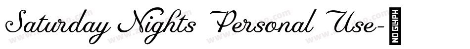Saturday Nights Personal Use字体转换